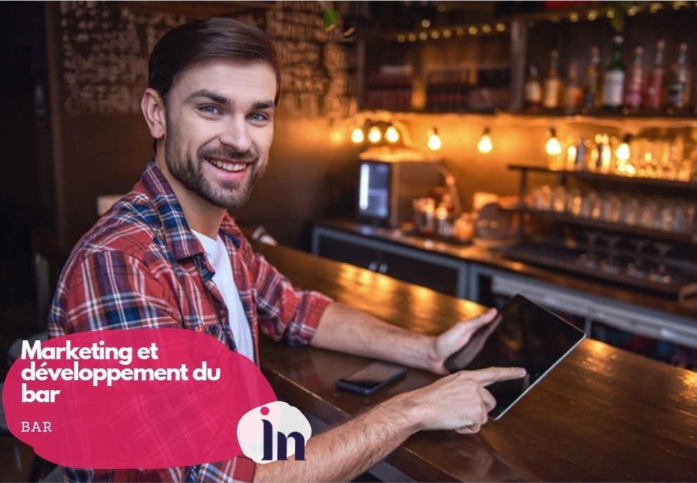 Marketing et développement du bar